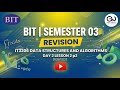 BIT | Semester 03 | Revision | Data Structures and Algorithms Day 2 Lesson 2 p2 2025/12/22