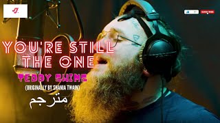 Download lagu You're Still The One - Teddy Swims ( مترجم ) Lyrics - MYX MUSIC