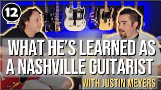 Lessons from a hired gun Nashville guitarist - Justin Meyers