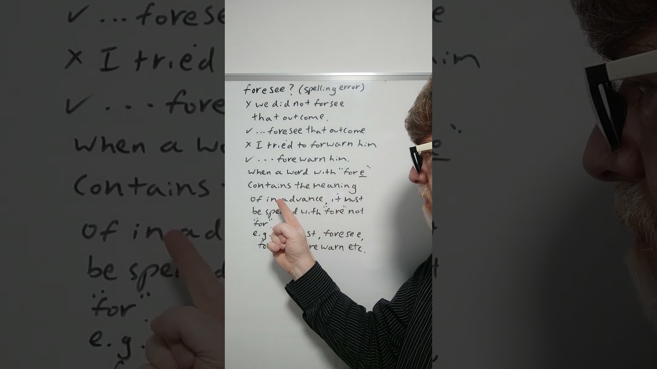 Do Make This Common Error with the Word Foresee? Misspelling Error - English Tutor Nick P