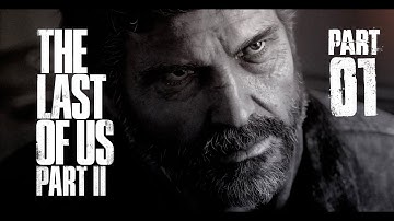 THE LAST OF US 2 Gameplay Walkthrough Part 1 - INTRO (PLAYSTATION 4)