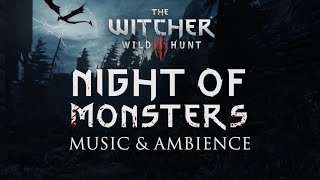 The Witcher Music \& Ambience | Night of Monsters 4K