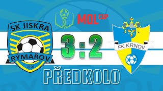 SESTŘIH | SK Jiskra Rýmařov - FK Krnov (MOL CUP)