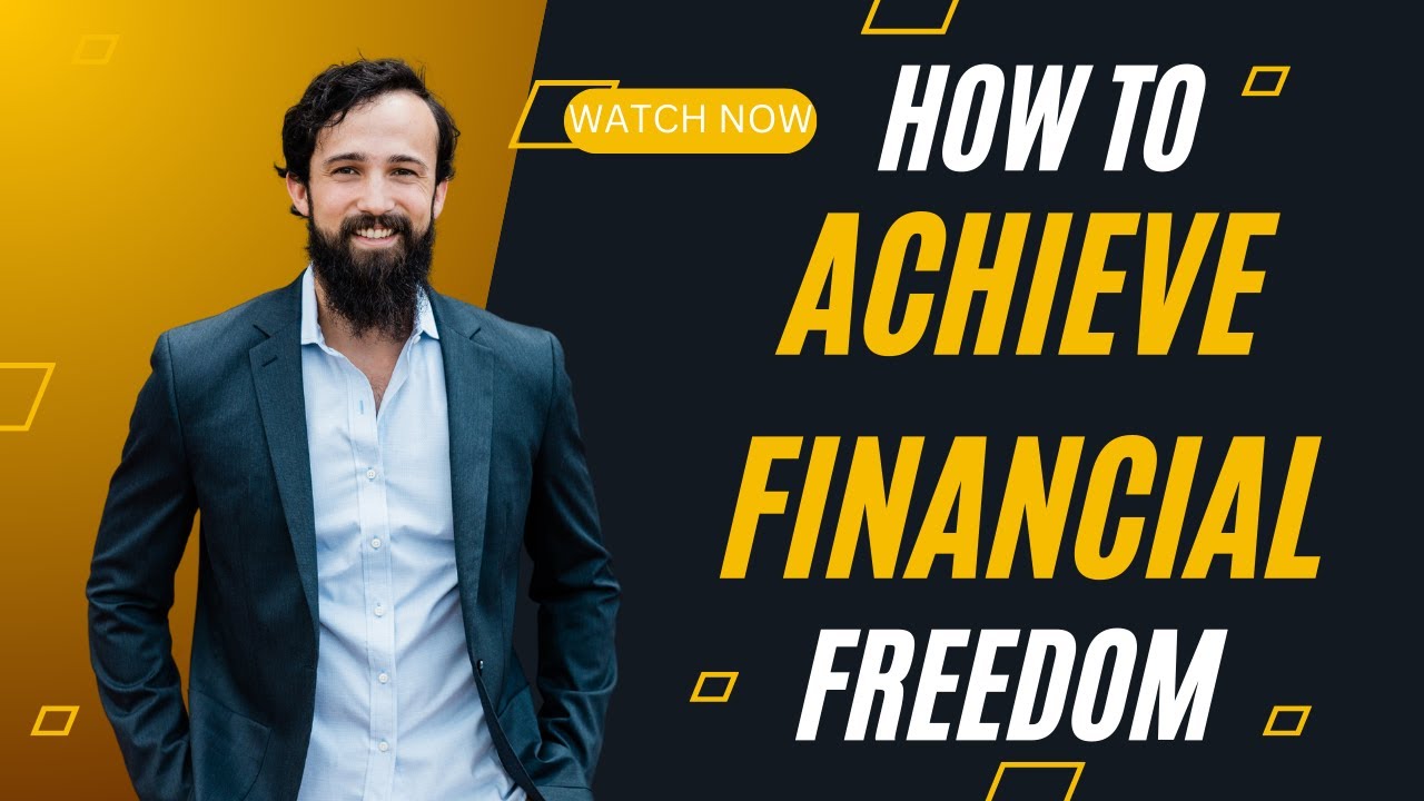 How to Achieve Financial Freedom: 7 Proven Strategies to Build Wealth ...