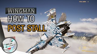 Project Wingman - How To Post-Stall [AoA Limiter]