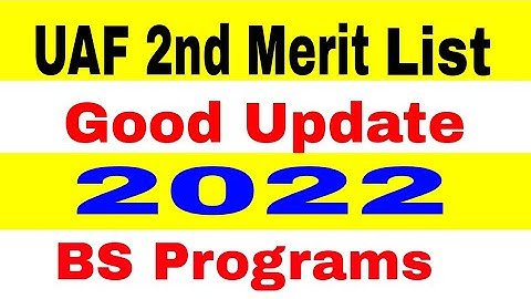 University of Agriculture Faisalabad 2nd Merit List Announced 2022 BS Programs|UAF 2nd Merit List