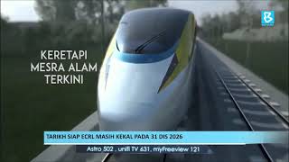 Tarikh Siap Ecrl Masih Kekal Pada 31 Dis 2026