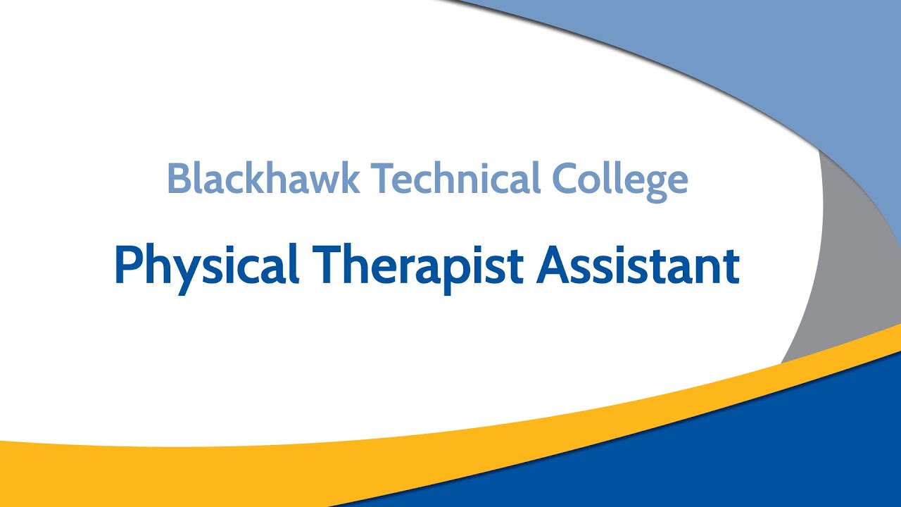 Physical Therapist Assistant (PTA) Blackhawk Technical College YouTube