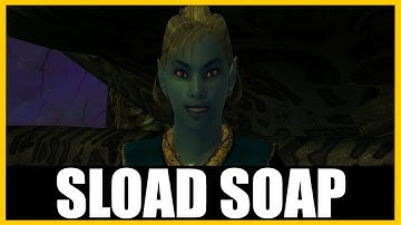 Morroblivion | House Telvanni Quest: Sload Soap | No Commentary | Gameplay Walkthrough
