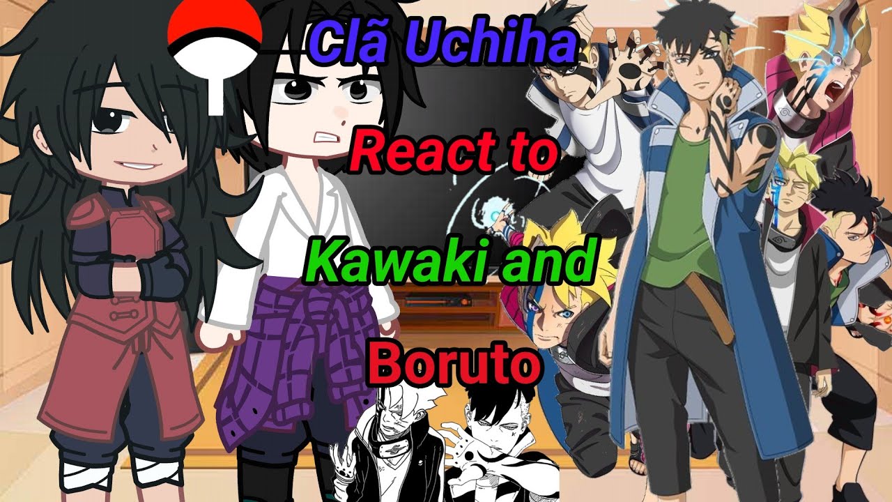 Uchihas React to Kawaki and Boruto😱🟣//Part 1 ||GC 🇧🇷🇺🇲