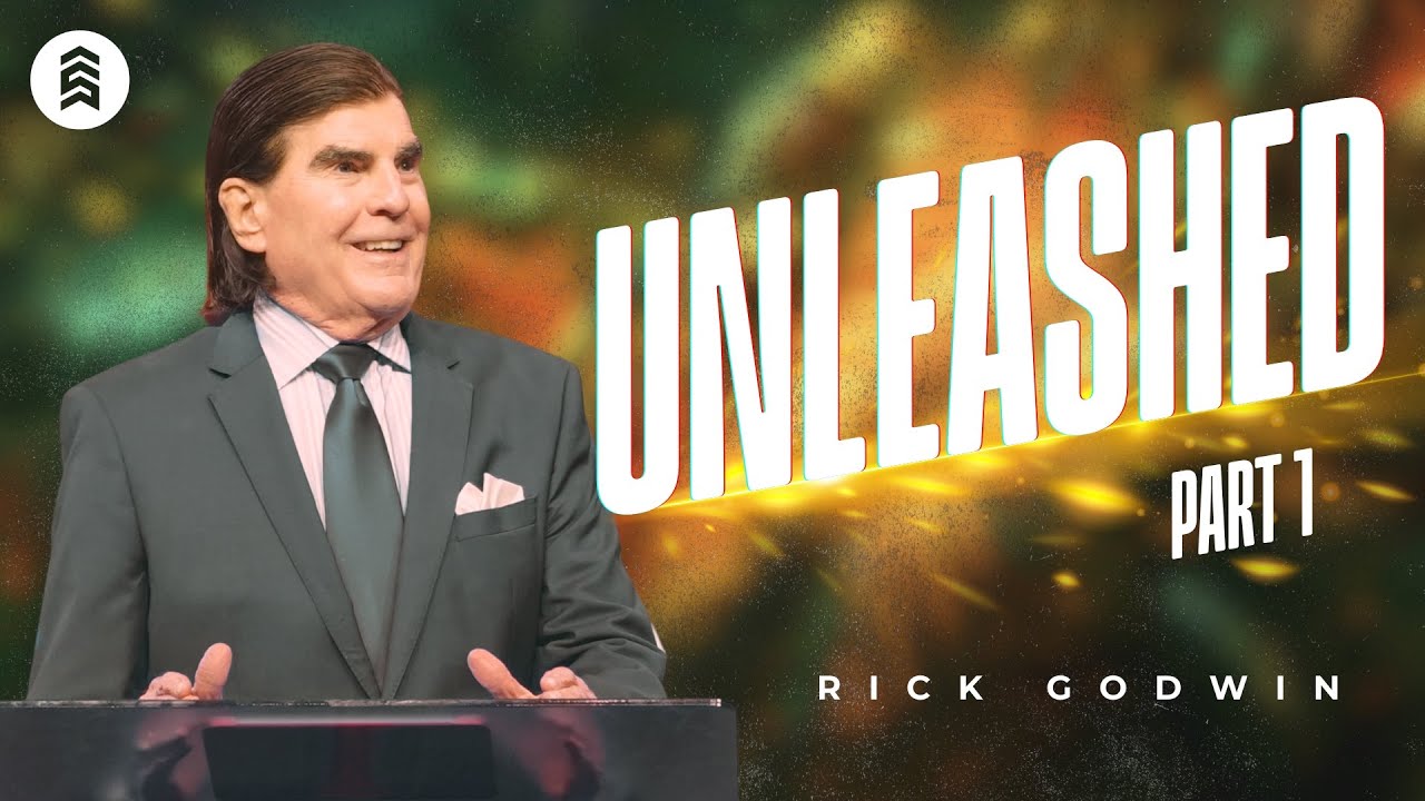 Unleashed | Part 1 | Rick Godwin | Summit Church