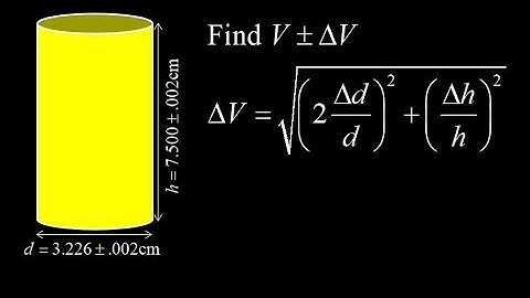 Uncertainty using the propagation of error formula: volume of a cylinder in terms of diameter.