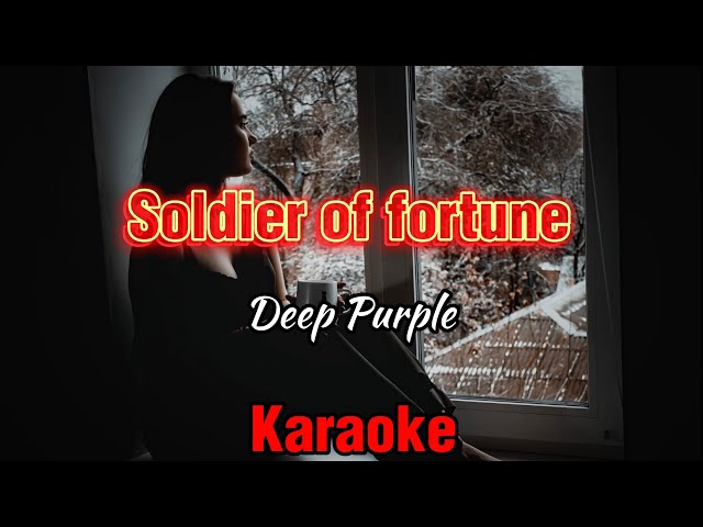 Soldier of Fortune - Deep Purple Karaoke | [HQ] [4K] class=