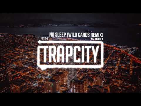 Wiz Khalifa No Sleep Wild Cards Remix