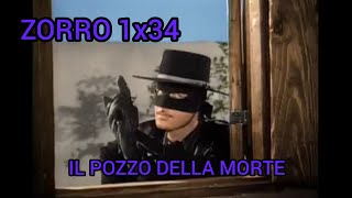 ZORRO - IL POZZO DELLA MORTE 34 1^ serie tv