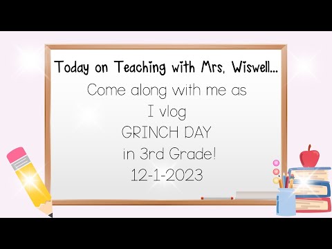 Video: "Grinch Day Shenanigans: This Third Grade Teacher's Hilarious Journey!"