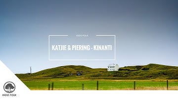 Katjie & Piering - Kinanti [LYRIC]
