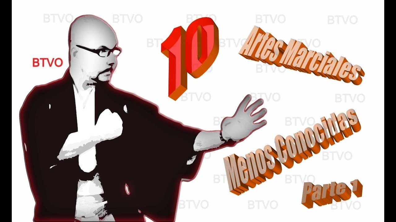 10 Artes Marciales menos Conocidas (Parte 1)