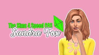 The Sims 4 Speed CAS | Sandra Fox