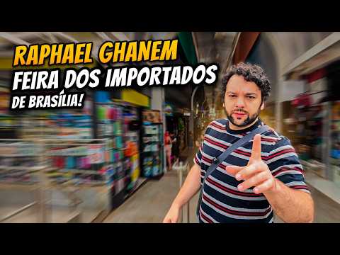 RAPHAEL GHANEM VISITA A FEIRA DOS IMPORTADOS DE BRASÍLIA!