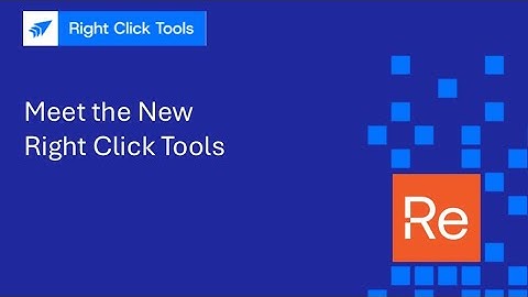 The Next Generation of Right Click Tools Is Here