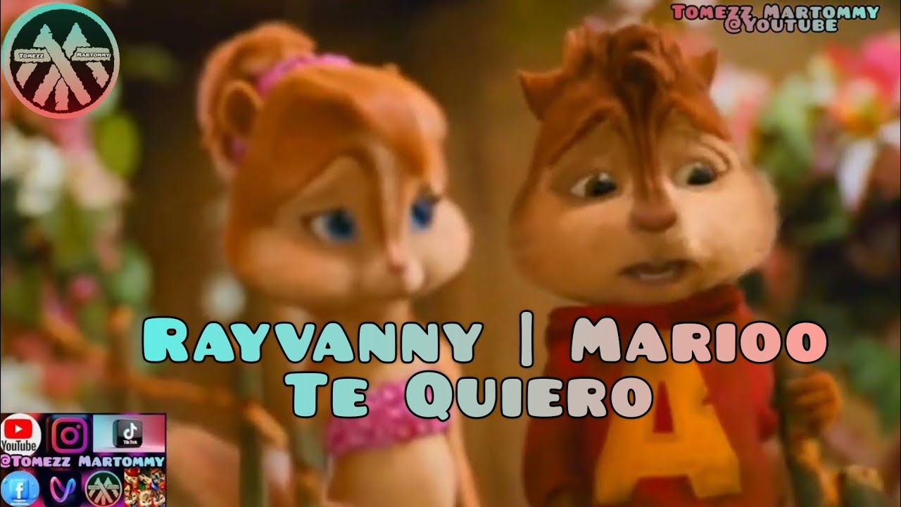 Rayvanny ft Marioo - Te Quiero | Tomezz Martommy | Alvin & The Chipmunks | Chipettes