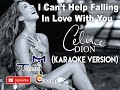 Celine dion  i cant help falling in love with you karaoke