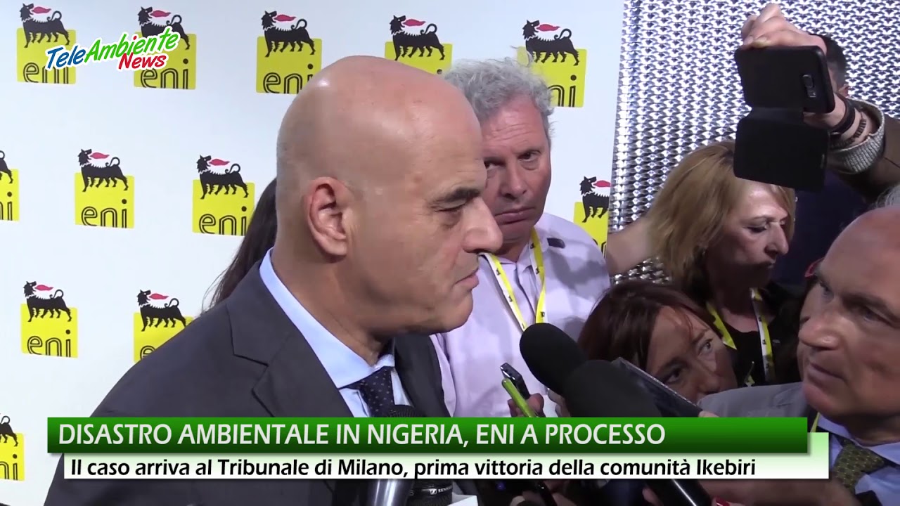 DISASTRO AMBIENTALE IN NIGERIA, ENI A PROCESSO