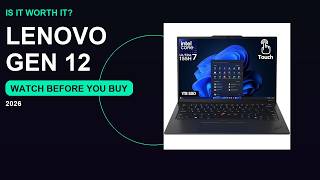 Lenovo ThinkPad X1 Carbon Gen 12 Honest Review 2026 - Worth Buying?