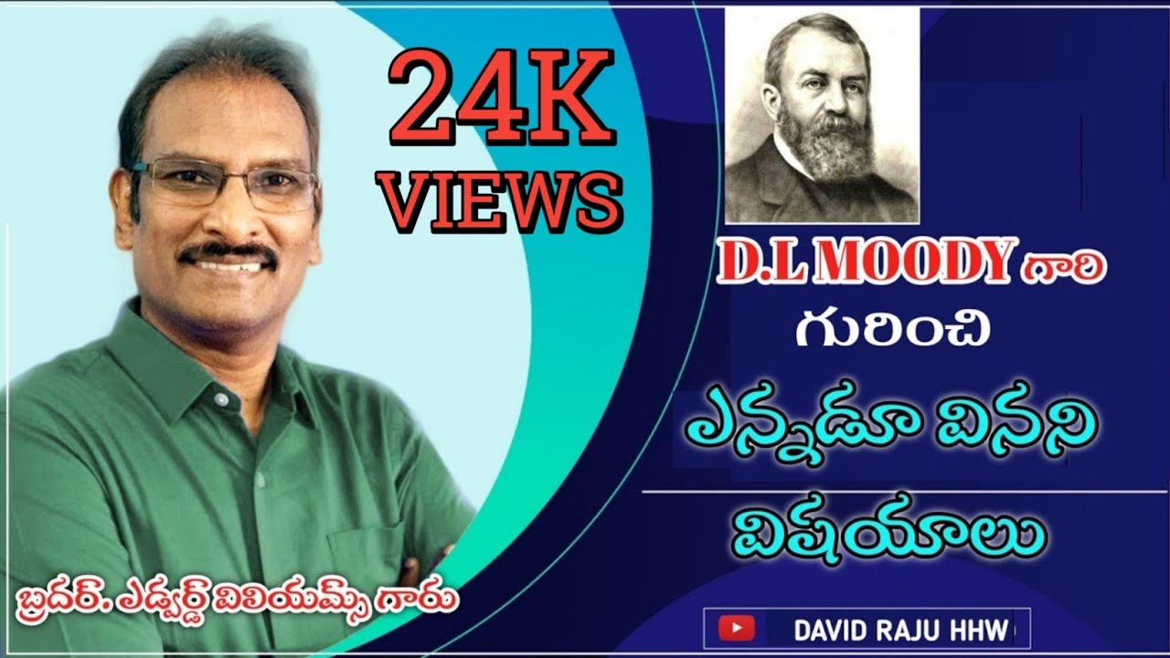 EDWARD WILLIAMS GARU//INSPIRATION MASSAGE//ABOUT D L MOODY# Christian missionaries #Edward williams