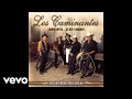 Los Caminantes Tu Mirada Audio Los Caminantes Tu Mirada Audio