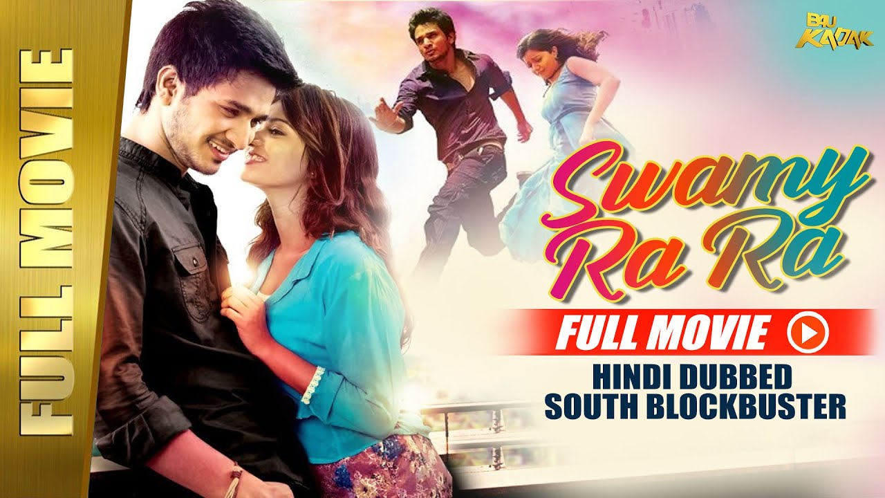 Swamy Ra Ra Full Movie Hindi Dubbed South Blockbuster