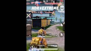 HDR+EXTREME 💀‼️#bgmi #pubgmobile #viral #shorts