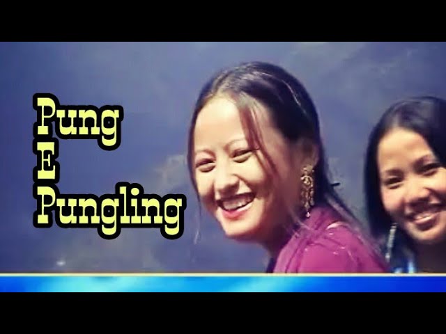 Pung Eh Pungling(Nyishi Song )Nyishi video album /Arunachal Pradesh song, North East India song. class=