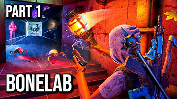 Bonelab | Part 1 | 60FPS - No Commentary