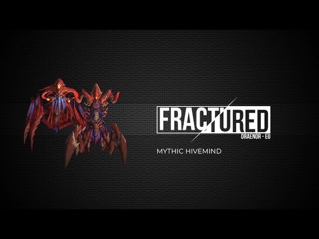 Fractured VS Hivemind - Mythic Ny'alotha | Multiple POV