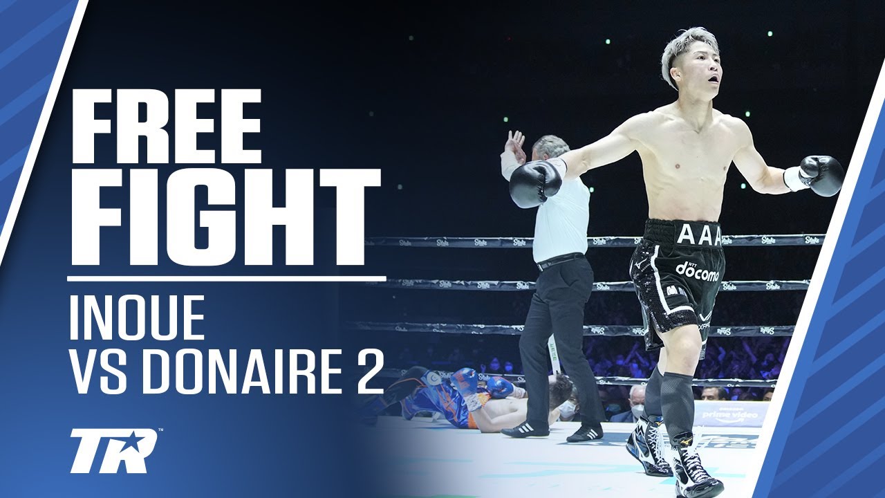 Naoya Inoue vs Nonito Donaire 2 FREE FIGHT Fulton vs Inoue Tuesday July 25 ESPN+