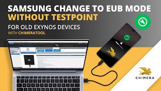 Samsung Change to EUB mode without Testpoint for OLD EXYNOS Devices with ChimeraTool