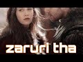 zaruri tha ft orhol | orhan and holofera heart