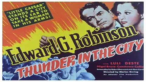 Thunder in the city (1937) Edward G. Robinson full...