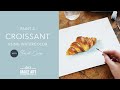 Learn how to paint a croissant  quick watercolor painting by sarah cray of lets make art