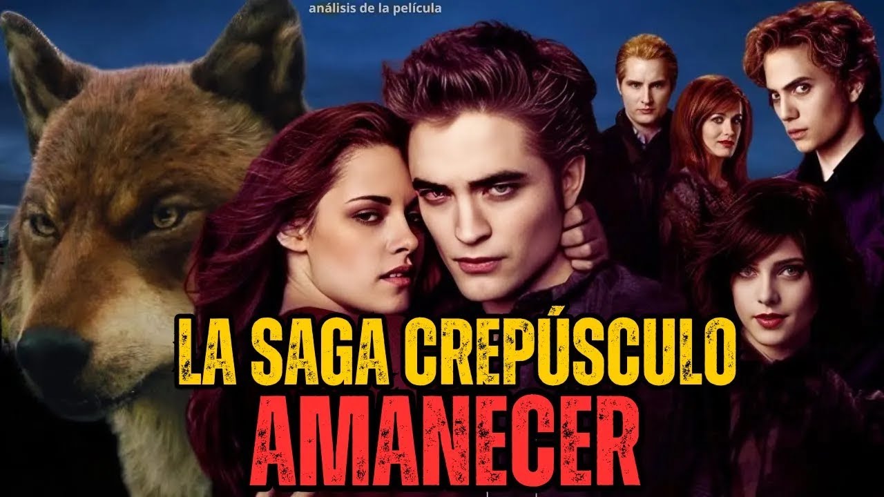 La Saga Crepúsculo Amanecer  (2011) Película De Romance Completa En Español Latino Hd | Explicación