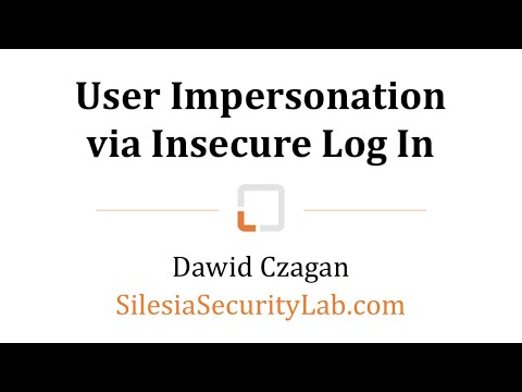 User Impersonation via Insecure Log In