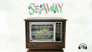 Seaway 'Still Weird'