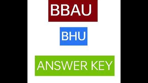 BBAU Answer Key 2021 | BHU Answer Key 2021 | BBAU | BHU | Answer Key