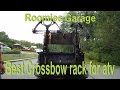 Best Crossbow Rack for ATV Best Crossbow Rack for ATV