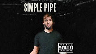 Simple Pipe - Big Calvitie