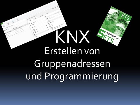 KNX: Gruppenadressen in der ETS 5 erstellen