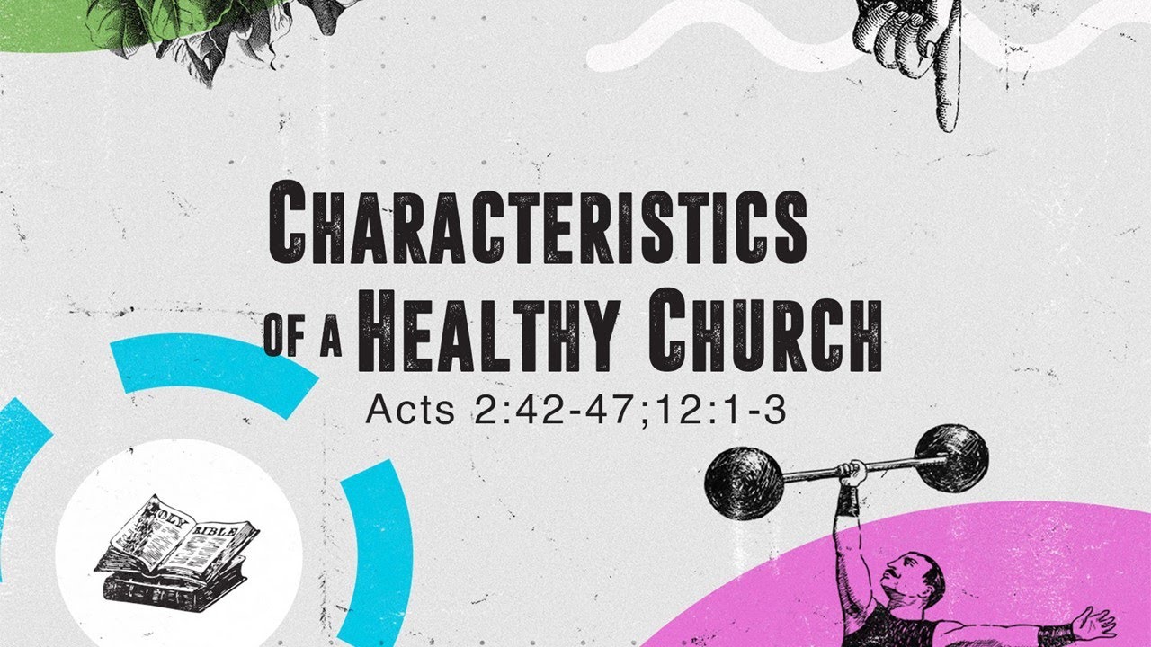 Characteristics of a Healthy Church - YouTube