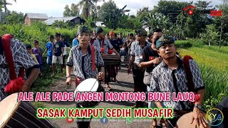 Lahu Sasak sedih Lalo Musafir versi Ale Ale Pade angen mt bune lauq